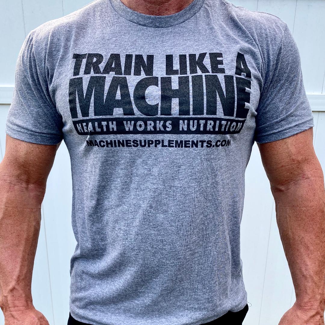 TRAIN LIKE A MACHINE tshirt Mens