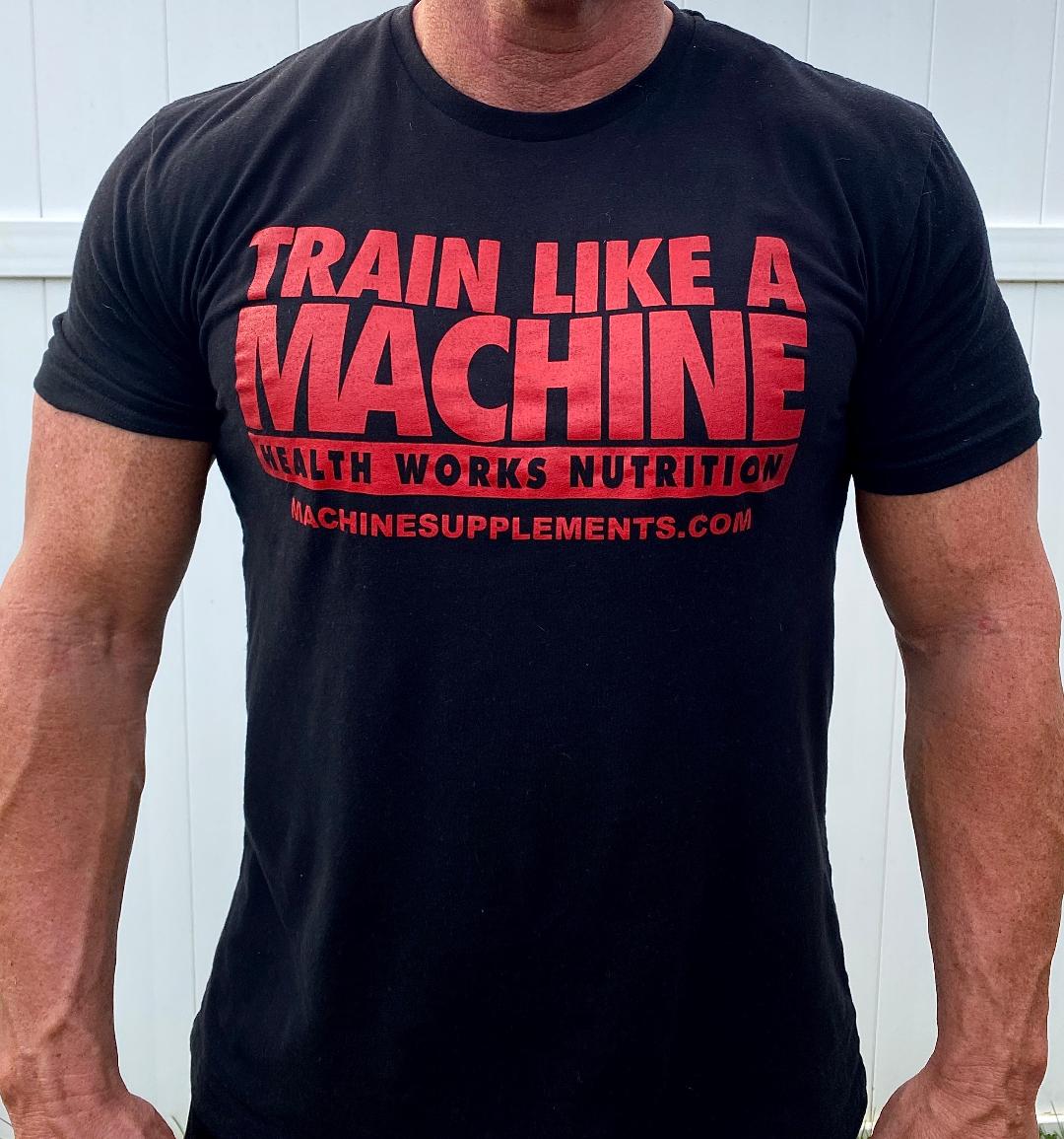 TRAIN LIKE A MACHINE tshirt Mens