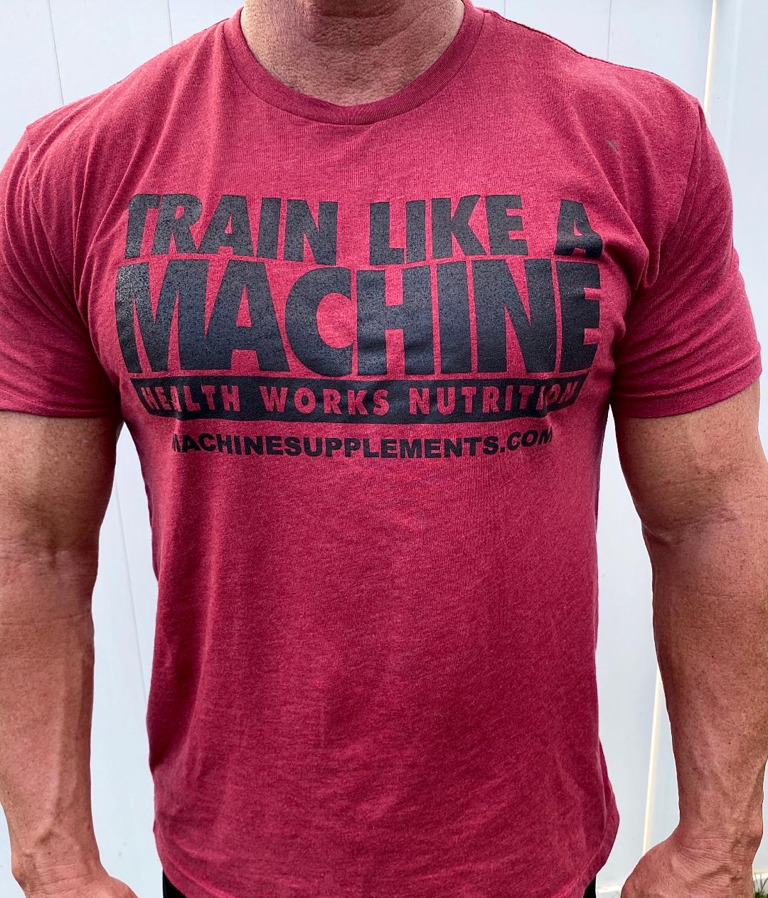 TRAIN LIKE A MACHINE tshirt Mens
